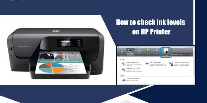 How to Check Ink Levels on HP Printer – [5 Methods]