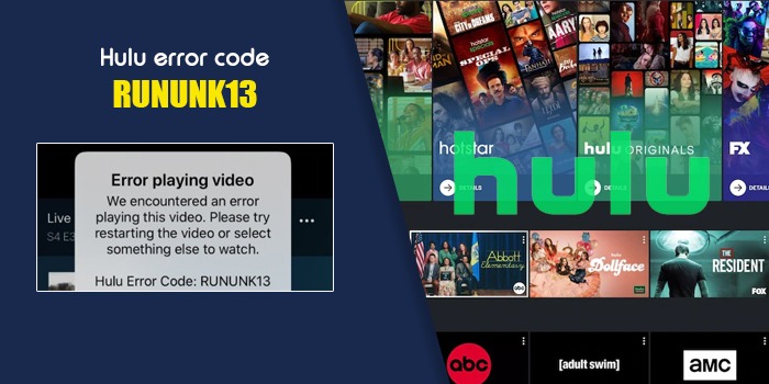 How to Fix Hulu Error Code Rununk13 in Minutes