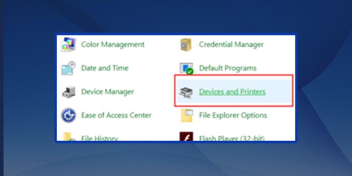 choose “Devices and Printers”