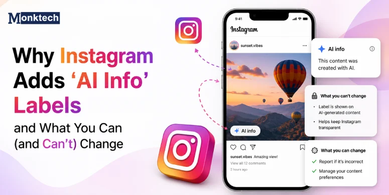 Why Instagram Adds ‘AI Info’ Labels and What You Can (and Can’t) Change