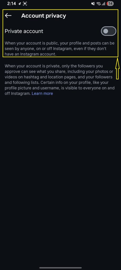 Toggle on "Private account